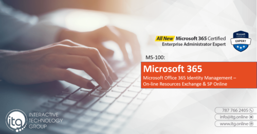 MS-100: Microsoft Office 365 Identity Management - On-line Resources Exchange & SP Online
